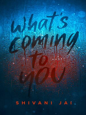 cover image of What's Coming to You